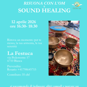 Om Chanting & Sound Healing- Biasca