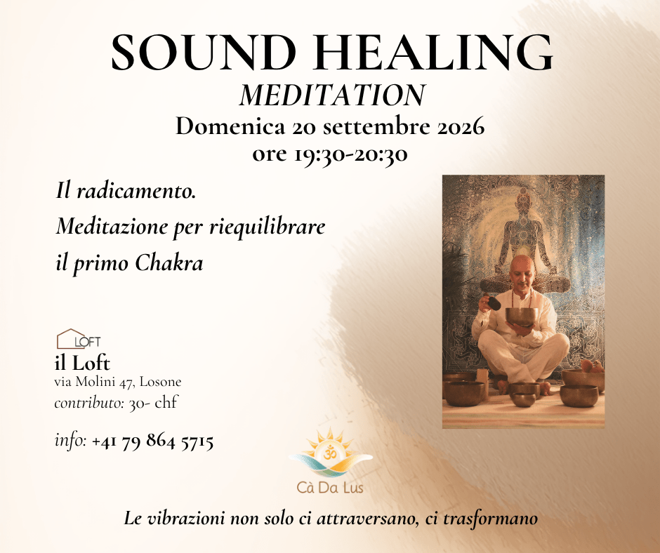 Sound Healing Meditation - Losone - 20 settembre