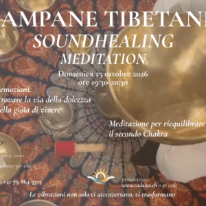 Soundhealing Meditation Le Emozioni liberate