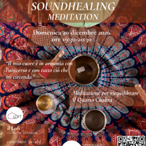 Sound Healing Meditation Libero come l'aria, immenso come l'Amore Loft